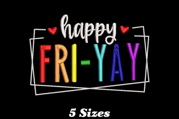 Happy Friyay Teacher: A Cheerful Embroidery Design for Small Business Merch