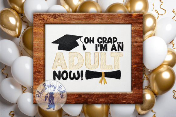 Oh Crap: A Fresh Graduation Embroidery Design for Craft Sellers