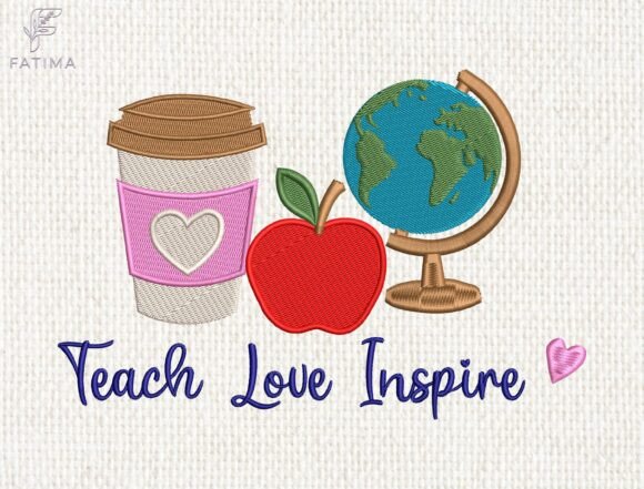 Teach Love Inspire Embroidery Design Review